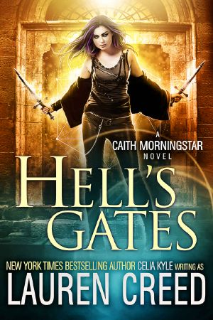 [Caith Morningstar 02] • Hell's Gates